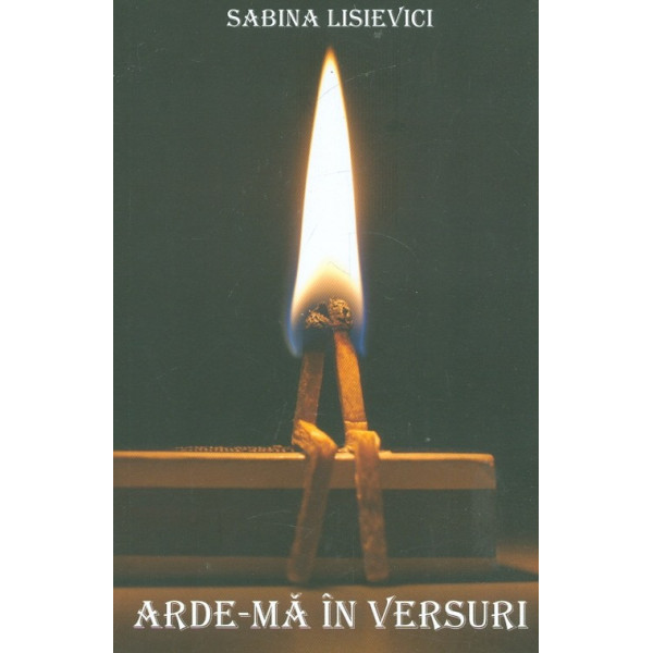 Arde-ma in versuri