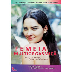 Femeia multiorgasmica....
