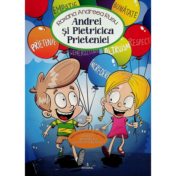 Andrei si Pietricica Prieteniei