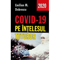 Covid-19 pe intelesul tuturor