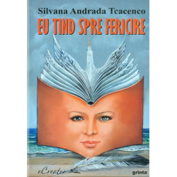 Eu tind spre fericire