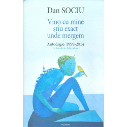 Vino cu mine stiu exact...