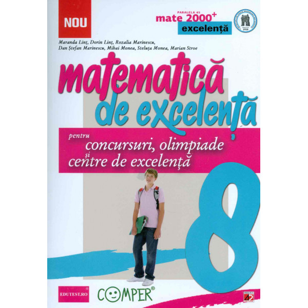 Matematica de excelenta, clasa a VIII -a pentru concursuri, olimpiade si centre de excelenta