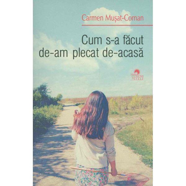 Cum s-a facut de-am plecat de-acasa