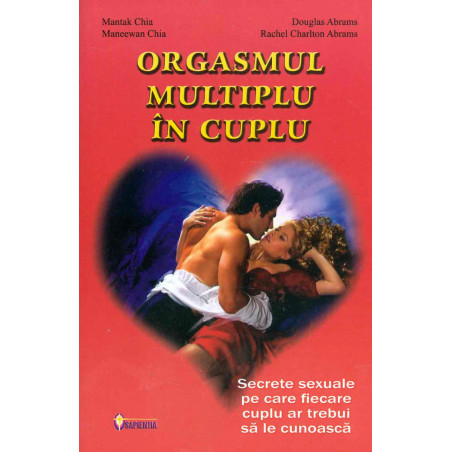 Orgasmul multiplu in cuplu:...