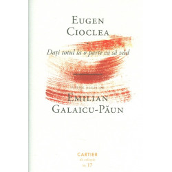 Dati totul la o parte ca sa...