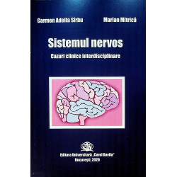 Sistemul nervos. Cazuri clinice interdisciplinare