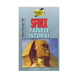 Sfinx. Tainele istoriei II...