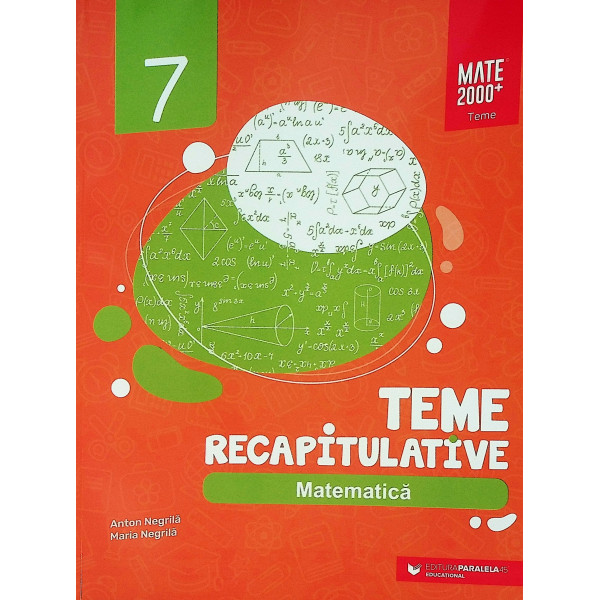 Matematica, clasa a VII-a - Teme recapitulative
