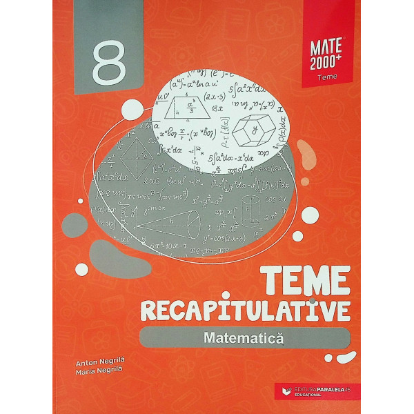 Matematica, clasa a VIII-a - Teme recapitulative