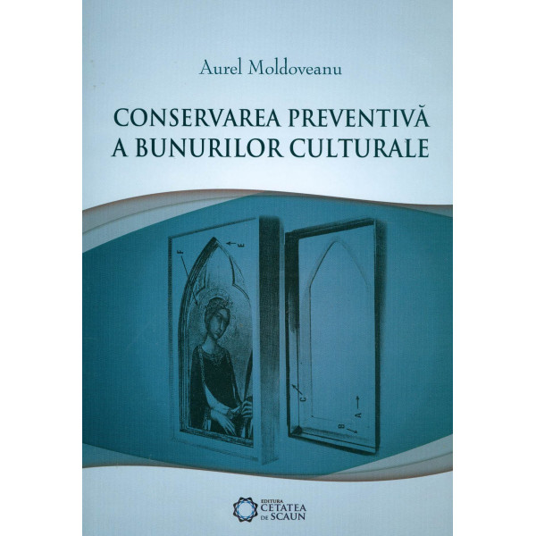 Conservarea preventiva a bunurilor culturale