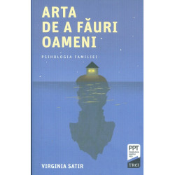 Arta de a fauri oameni....