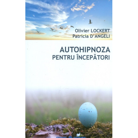 Autohipnoza pentru incepatori