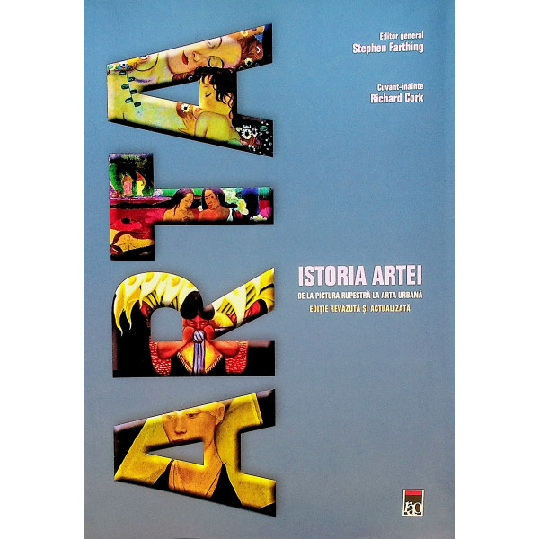 Istoria artei. De la pictura rupestra la arta urbana