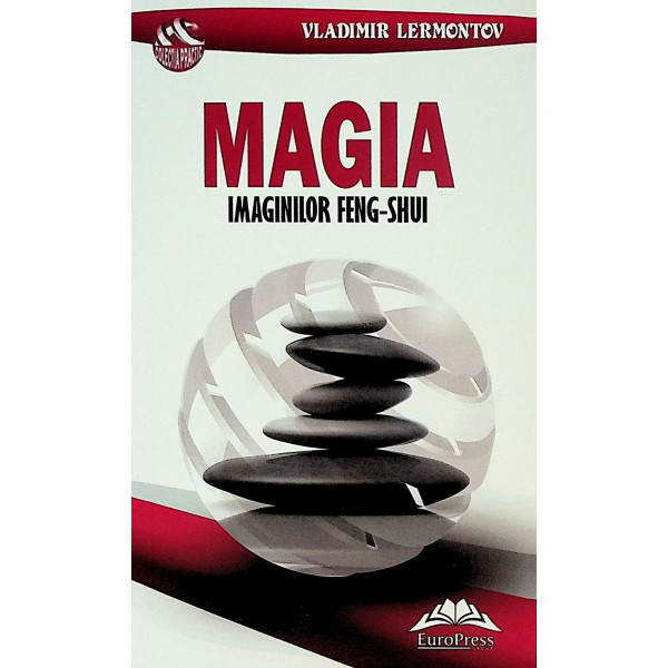 Magia imaginilor feng-shui
