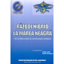 Razboi hibrid la Marea...