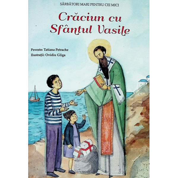 Craciun cu Sfantul Vasile
