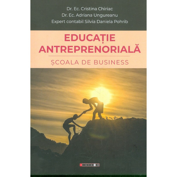 Educatie antreprenoriala. Scoala de business
