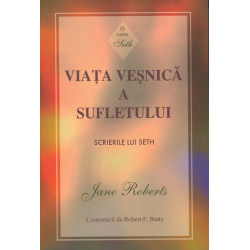 Viata vesnica a sufletului....