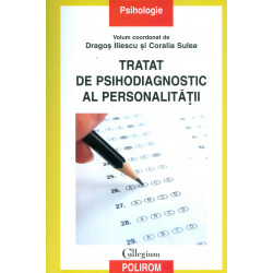 Tratat de psihodiagnostic...