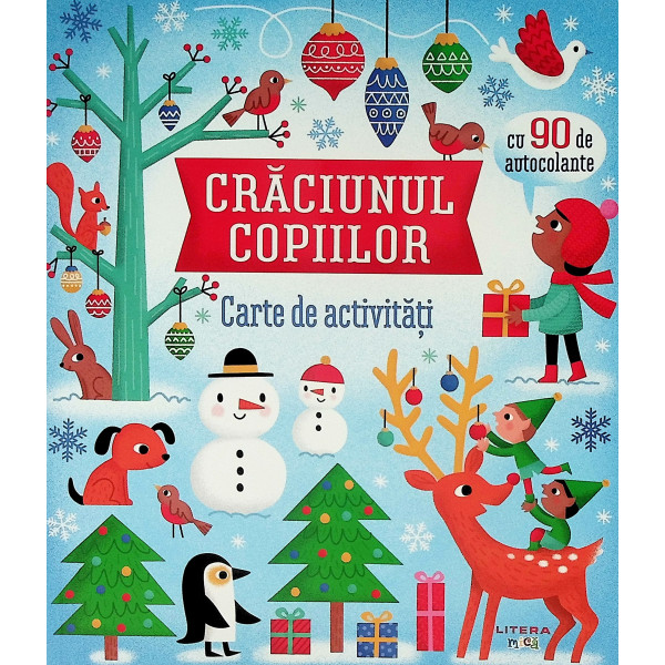 Craciunul copiilor. Carte de activitati cu 90 de autocolante