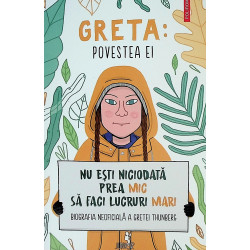 Greta: Povestea ei. Nu esti...