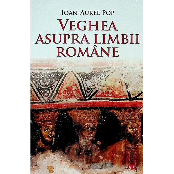 Veghea asupra limbii romane