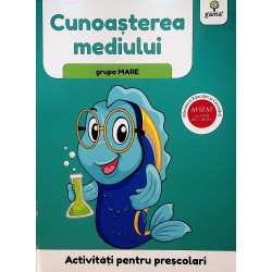 Cunoasterea mediului, grupa...