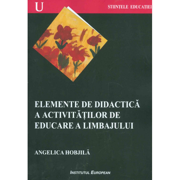 Elemente de didactica a activitatilor de educare a limbajului