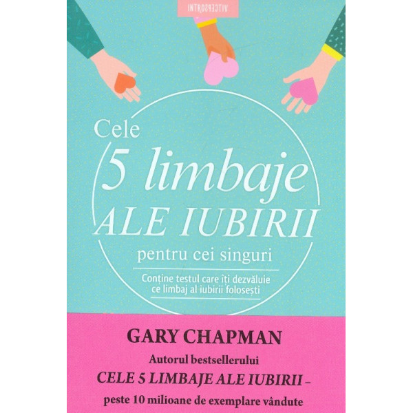 Cele 5 limbaje ale iubirii pentru cei singuri