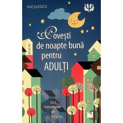 Povesti de noapte buna...