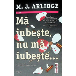 Ma iubeste, nu ma iubeste...