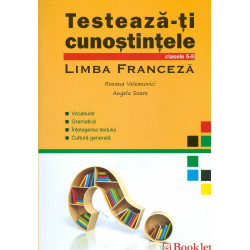 Limba franceza. Testeaza-ti...