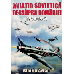 Aviatia sovietica deasupra...