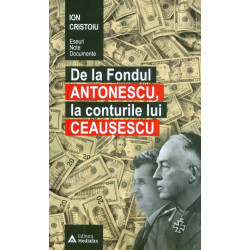 De la Fondul Antonescu, la...