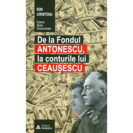 De la Fondul Antonescu, la...