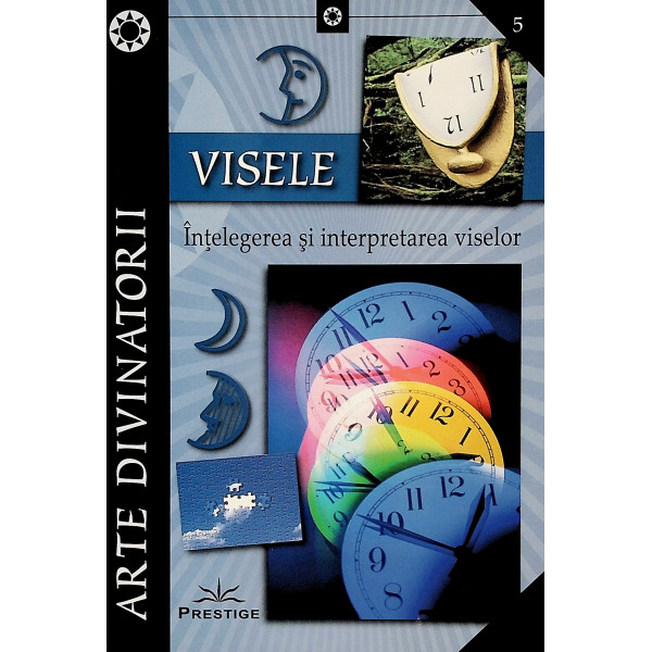 Visele. Intelegerea si interpretarea viselor