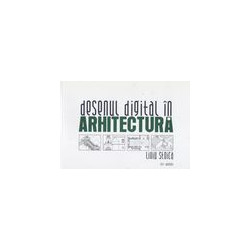 Desenul digital in arhitectura