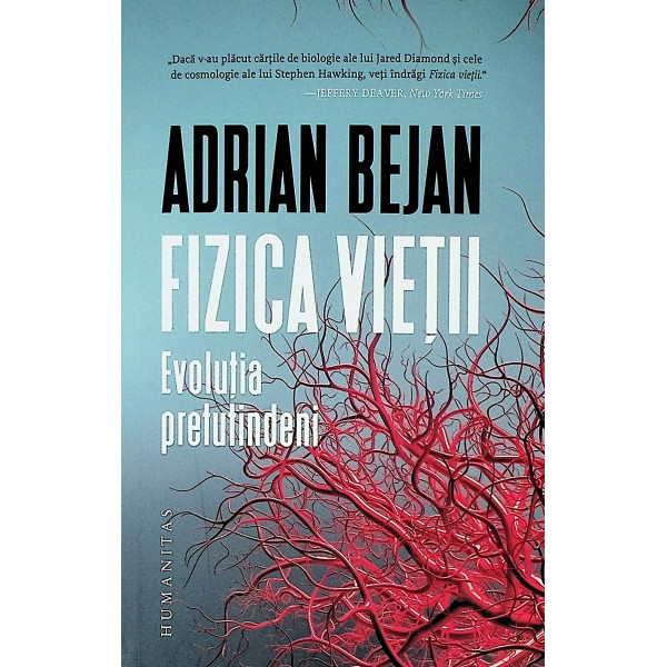 Fizica vietii. Evolutia pretutindeni
