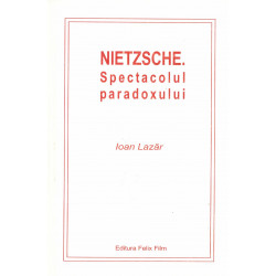 Nietzsche. Spectacolul...