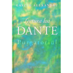 Lectura lui Dante, vol. II...
