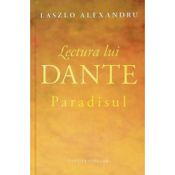 Lectura lui Dante, vol. III...
