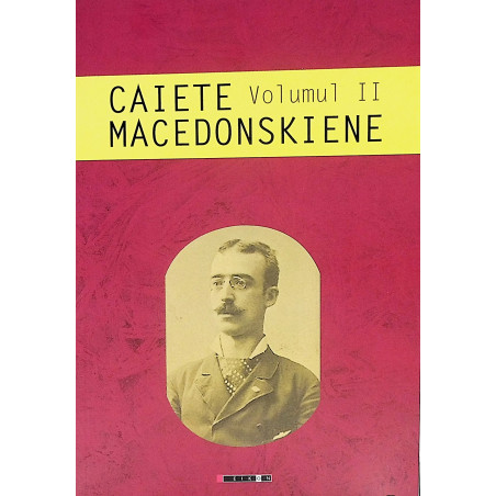 Caiete Macedonskiene, vol. II