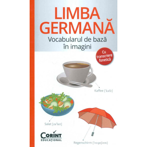 Limba germana. Vocabularul de baza in imagini