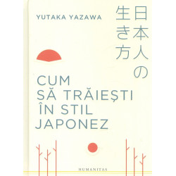 Cum sa traiesti in stil...