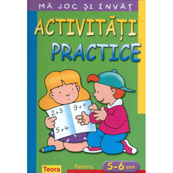 Activitati practice pentru 5-6 ani