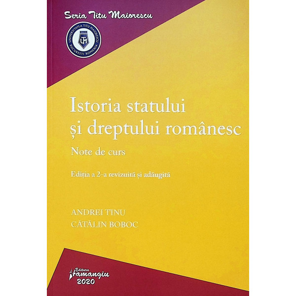 Istoria statului si dreptului romanesc. Note de curs
