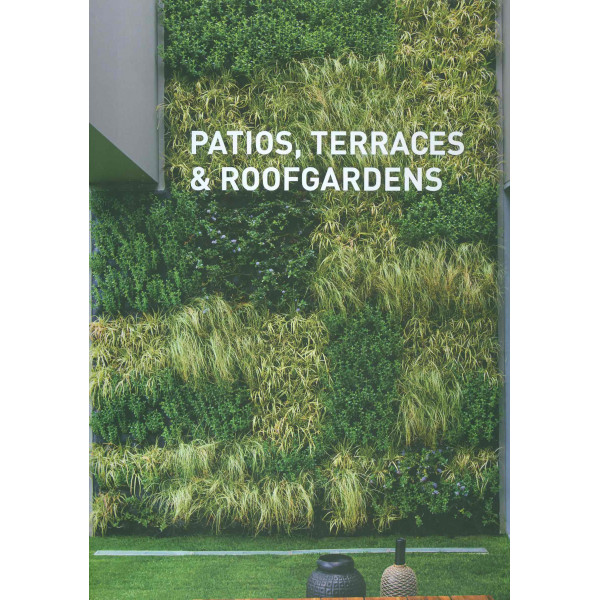 Patios, Terraces & Roofgardens