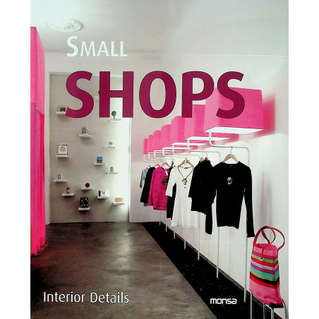 Small Shops. Interior Details