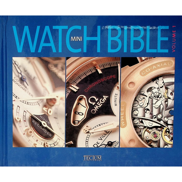 Mini Watch Bible, vol. I